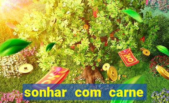 sonhar com carne de porco jogo do bicho